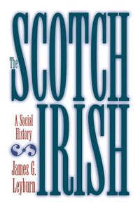 bokomslag The Scotch-Irish