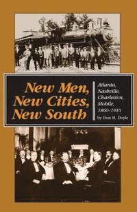 bokomslag New Men, New Cities, New South