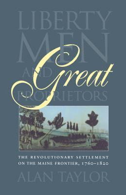 Liberty Men and Great Proprietors 1