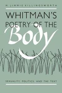 bokomslag Whitman's Poetry of the Body