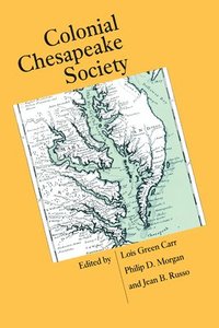 bokomslag Colonial Chesapeake Society