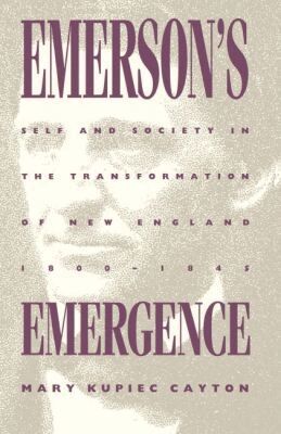 Mary Kupiec Cayton - Emerson's Emergence, Häftad