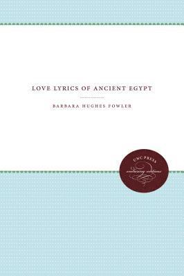 Love Lyrics of Ancient Egypt, Häftad