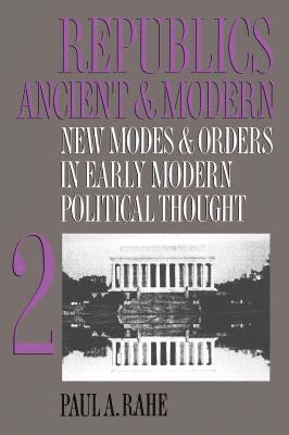 Republics Ancient and Modern, Volume II 1