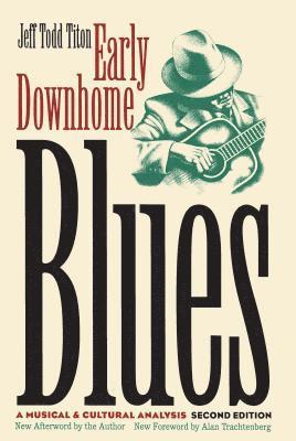 bokomslag Early Downhome Blues: A Musical and Cultural Analysis
