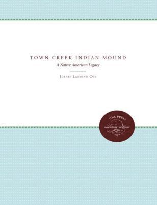 bokomslag Town Creek Indian Mound