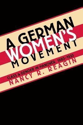 bokomslag A German Women's Movement