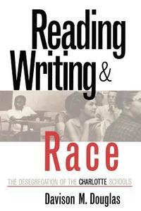 bokomslag Reading, Writing, and Race