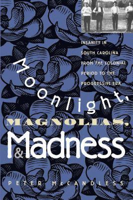 Moonlight, Magnolias, and Madness 1