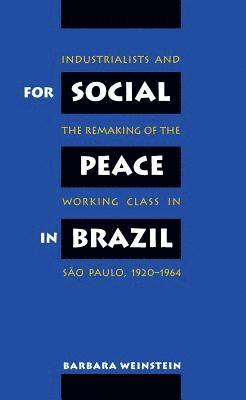 bokomslag For Social Peace in Brazil