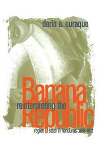 bokomslag Reinterpreting the Banana Republic