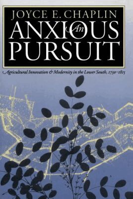 Joyce E. Chaplin - Anxious Pursuit, Häftad
