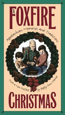 A Foxfire Christmas 1