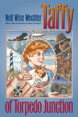 Nell Wise Wechter - Taffy of Torpedo Junction, Häftad