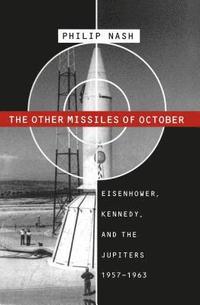 bokomslag The Other Missiles of October