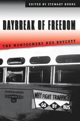 bokomslag Daybreak of Freedom: The Montgomery Bus Boycott