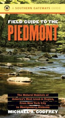 Michael A. Godfrey - Field Guide to the Piedmont, Häftad