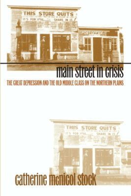 Catherine McNicol Stock - Main Street in Crisis, Häftad