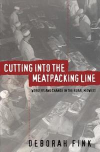 bokomslag Cutting Into the Meatpacking Line