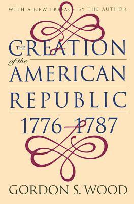 bokomslag Creation of the American Republic, 1776-1787