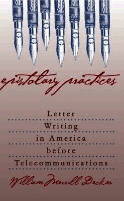 Epistolary Practices