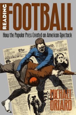 Michael Oriard - Reading Football, Häftad
