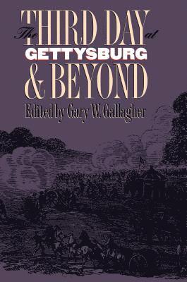 bokomslag Third Day at Gettysburg and Beyond