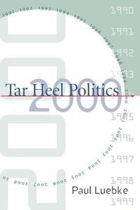 bokomslag Tar Heel Politics 2000