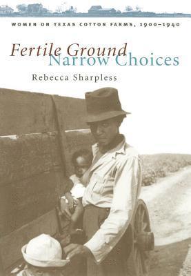 Fertile Ground, Narrow Choices 1