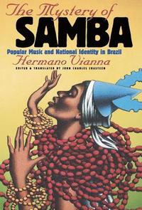 bokomslag The Mystery of Samba