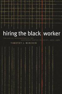 bokomslag Hiring the Black Worker