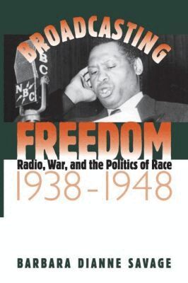 Barbara Dianne Savage - Broadcasting Freedom, Häftad