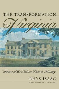 bokomslag The Transformation of Virginia, 1740-1790