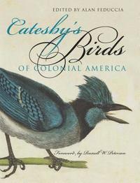 bokomslag Catesby's Birds of Colonial America