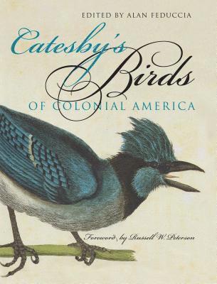 Catesby's Birds of Colonial America 1