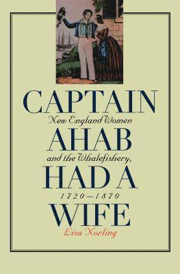 Captain Ahab Had a Wife 1