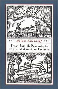 bokomslag From British Peasants to Colonial American Farmers