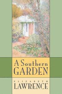 bokomslag A Southern Garden