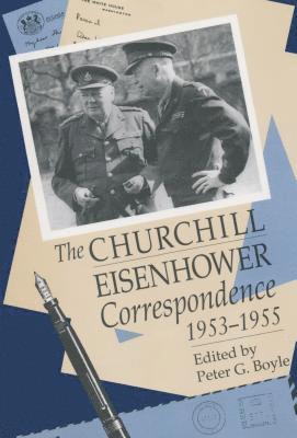 The Churchill-Eisenhower Correspondence, 1953-1955 1