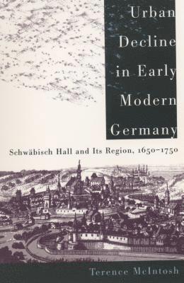 Urban Decline in Early Modern Germany 1