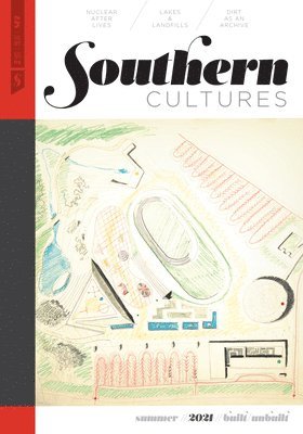 Southern Cultures: Built/Unbuilt 1