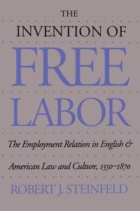 bokomslag The Invention of Free Labor