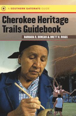 bokomslag Cherokee Heritage Trails Guidebook