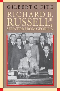 bokomslag Richard B. Russell, Jr., Senator From Georgia