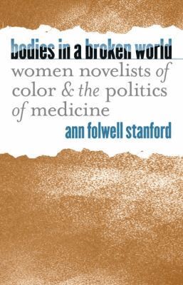 Ann Folwell Stanford - Bodies in a Broken World, Häftad