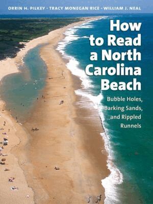 William J. Neal - How to Read a North Carolina Beach, Häftad