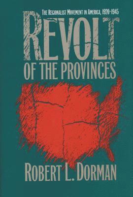 bokomslag Revolt of the Provinces