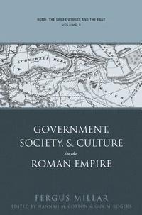 bokomslag Rome, the Greek World, and the East, Volume 2: Government, Society, and Culture in the Roman Empire