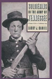 bokomslag Soldiering in the Army of Tennessee