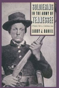 bokomslag Soldiering in the Army of Tennessee